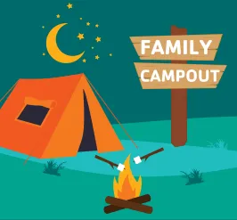 a tent & campfire with a sign that reads, "family campout."