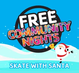 Free community night. Santa ice skating.