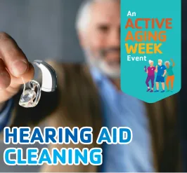 Hearing aid cleaning. An active aging week event. 