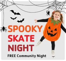 Spooky skate night: free community night! A little girl ice skating in a pumpkin costume. 